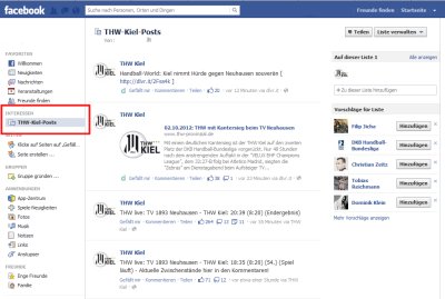Ab sofort finden Sie nun in Ihrem Start-Men� in der linken Spalte unter "INTERESSEN" den Eintrag "THW-Kiel-Posts". Wenn Sie auf diesen Eintrag klicken, sehen Sie alle THW-Kiel-Beitr�ge chronologisch sortiert. 